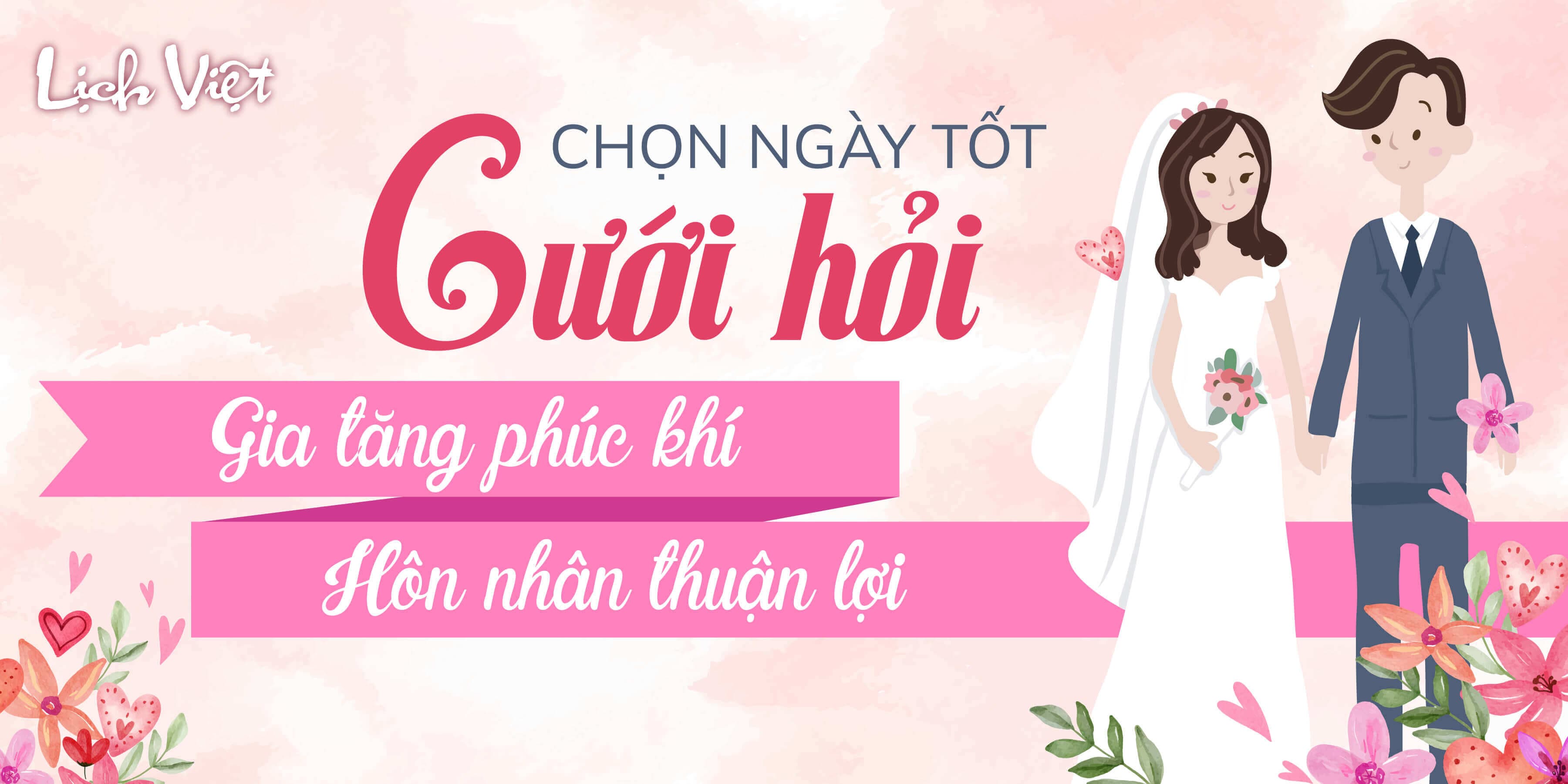 Xem ngày tốt cưới hỏi